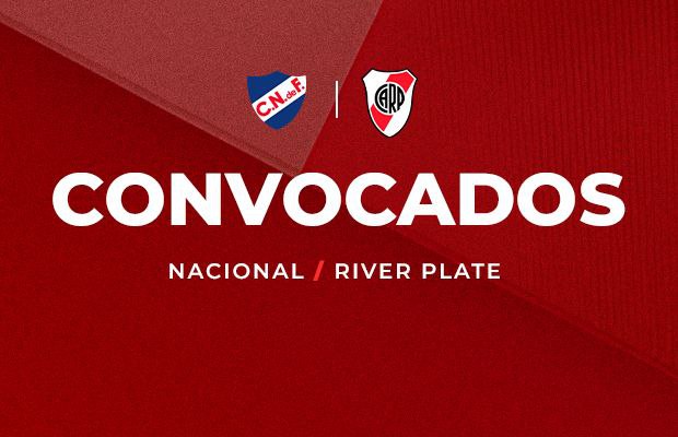 CONMEBOL Libertadores  Convocados para visitar a Nacional
